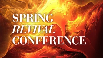 Spring Revival Conference 2013